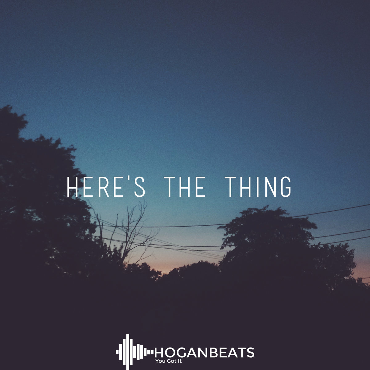 HoganBeats Here's the Thing front cover